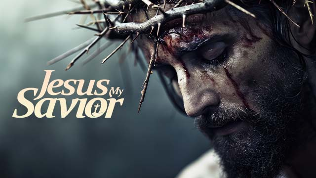 Jesus My Savior